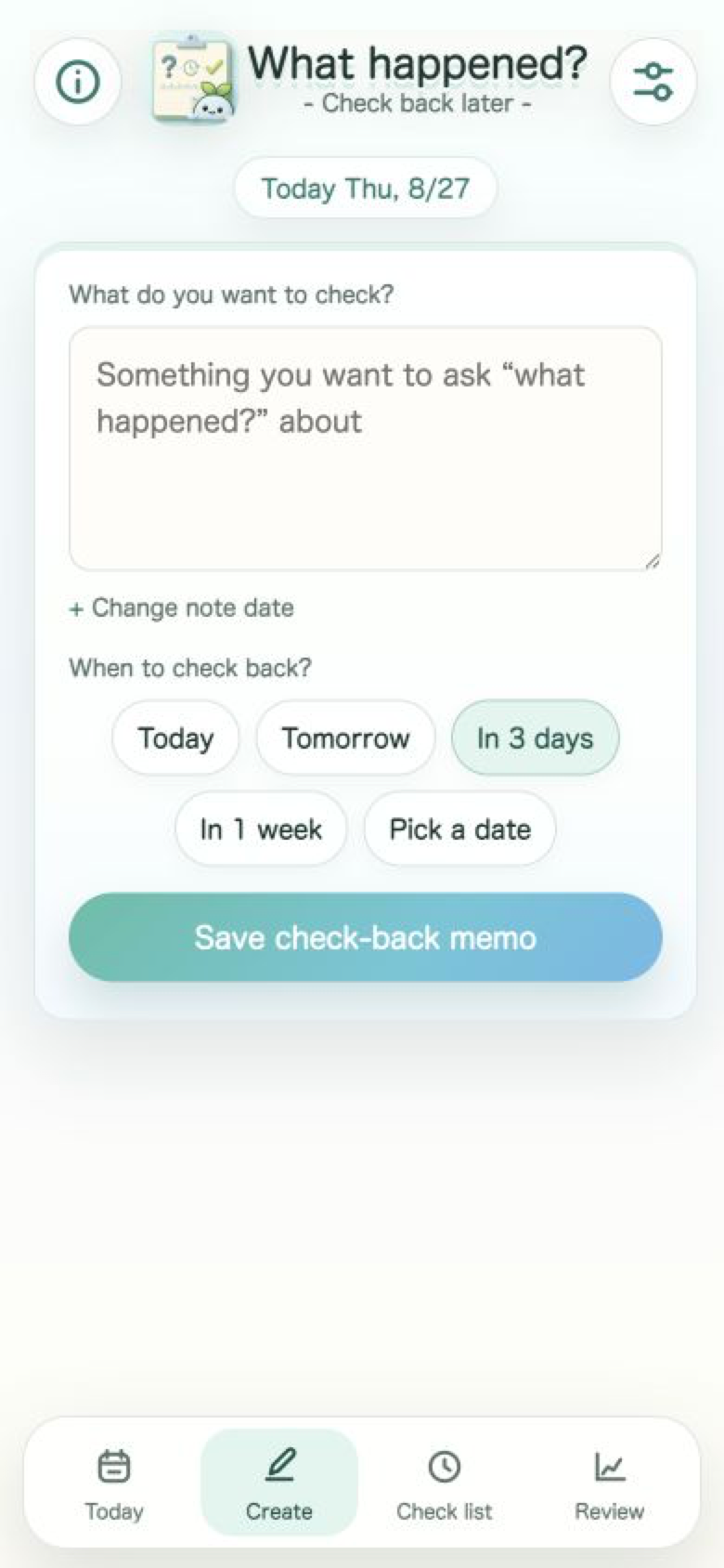 What Happened? memo creation screen